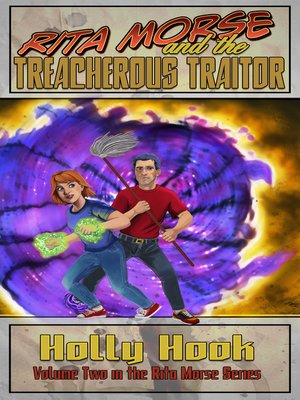 cover image of Rita Morse and the Treacherous Traitor (Rita Morse, Book 2)